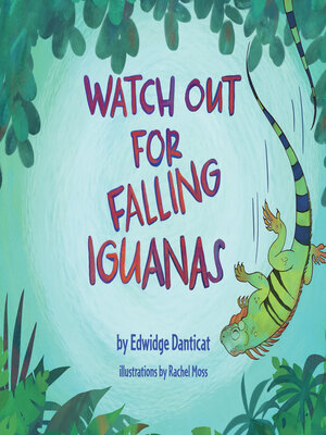 cover image of Watch Out for Falling Iguanas